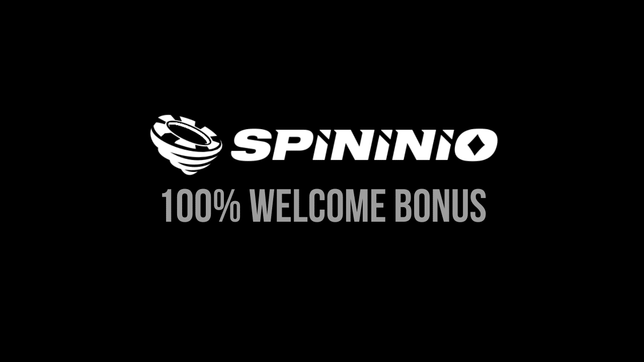 Spininio Casino Welcome Bonus – 100% up to 1000€/$. How to Claim | Tips | Review